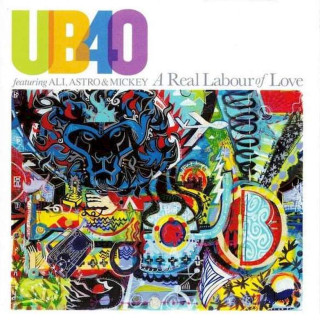 UB40 Featuring Ali Campbell, Astro & Michael Virtue - A Real Labour Of Love - CD