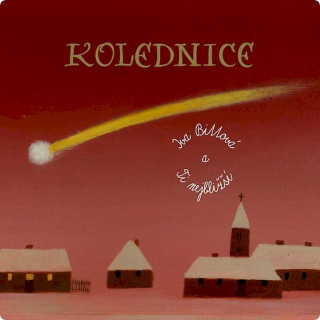 Iva Bittová A Ti Nejbližší - Kolednice - CD
