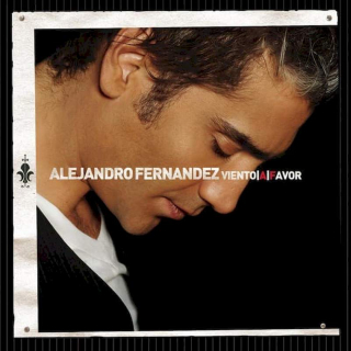 Alejandro Fernández - Viento A Favor - CD