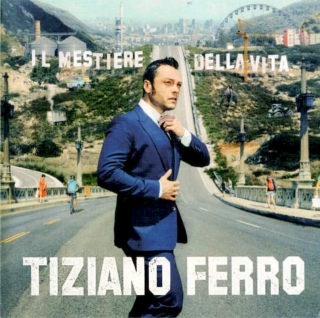 Tiziano Ferro - Il Mestiere Della Vita - CD