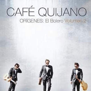 Café Quijano - Orígenes: El Bolero Volumen 2 - CD