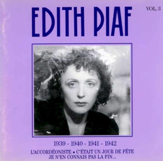 Edith Piaf - Vol. 3 – 1939 - 1940 - 1941 - 1942 - CD