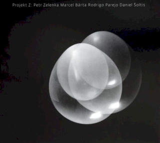 Petr Zelenka, Marcel Bárta, Rodrigo Parejo, Daniel Šoltis - Projekt Z - CD