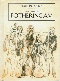 Fotheringay - Nothing More (The Collected Fotheringay) - CD + DVD