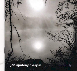 Jan Spálený & ASPM - Perseidy - CD