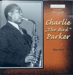 Charlie Parker - Blue Bird - CD