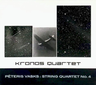 Kronos Quartet - P?teris Vasks - String Quartet No. 4 - CD