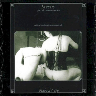 Naked City - Heretic: Jeux Des Dames Cruelles - CD