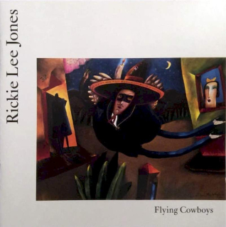Rickie Lee Jones - Flying Cowboys - CD
