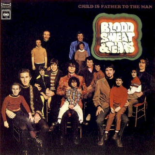 Blood, Sweat And Tears - Child Is Father To The Man - CD