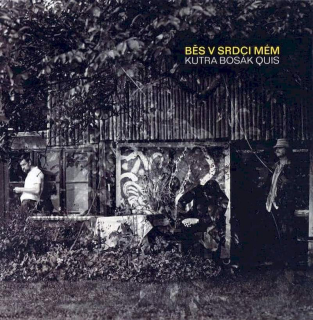 Oldřich Kutra, Jura Bosák, Kamil Quis - Běs V Srdci Mém - CD