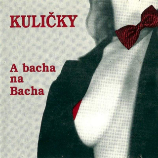 Kuličky - A Bacha Na Bacha - CD