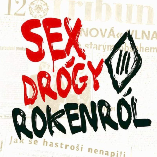 Tři Sestry - Sex Drógy Rokenról - CD