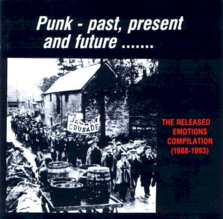 Various - Punk - Past, Present And Future ....... The Released Emotions Compilation (1988-1993) - CD
