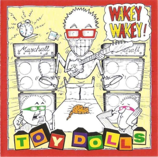 Toy Dolls - Wakey Wakey! - CD