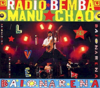 Radio Bemba Sound System - Manu Chao - Baionarena - CD + DVD