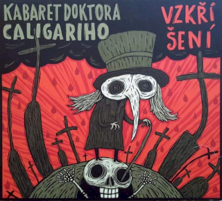 Kabaret Doktora Caligariho - Vzkříšení  - CD