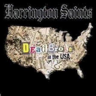 Harrington Saints - Dead Broke In The USA - CD