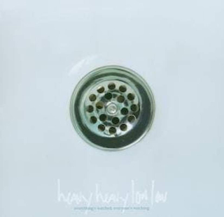 Heavy Heavy Low Low - Everything's Watched, Everyone's Watching - CD