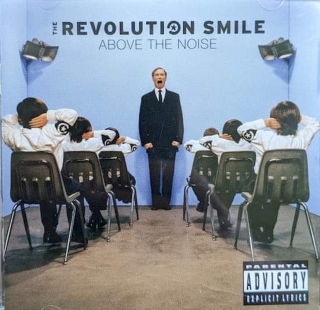 The Revolution Smile - Above The Noise - CD