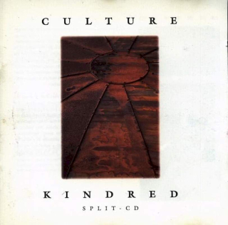 Culture / Kindred - Split CD - CD