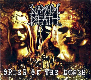Napalm Death - Order Of The Leech - CD