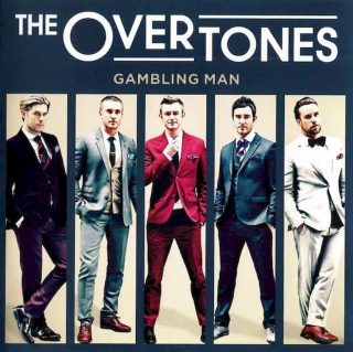 The Overtones - Gambling Man - CD