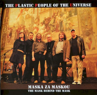 The Plastic People Of The Universe - Maska Za Maskou (The Mask Behind The Mask) - CD