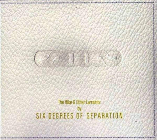 Six Degrees Of Separation - The Hike & Other Laments - CD