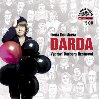 Irena Dousková vypráví Barbora Hrzánová - Darda - CD