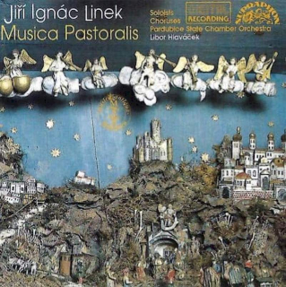 Jiří Ignác Linek - Komorní Filharmonie Pardubice, Libor Hlaváček - Musica Pastoralis - CD