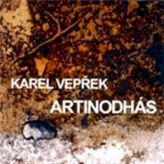 Karel Vepřek - Artinodhás - CD
