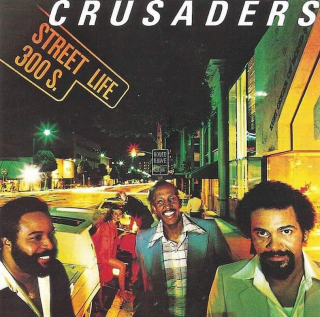 The Crusaders - Street Life - CD