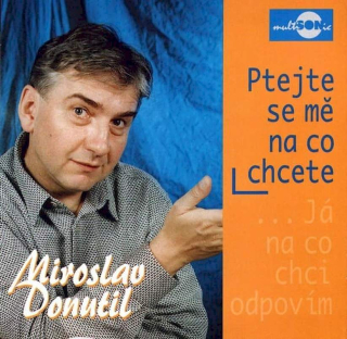 Miroslav Donutil - Ptejte Se Mě Na Co Chcete - CD