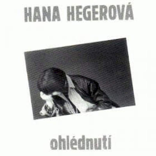 Hana Hegerová - Ohlédnutí - CD