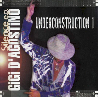 Gigi D'Agostino - Silence E.P. Underconstruction 1 - CD