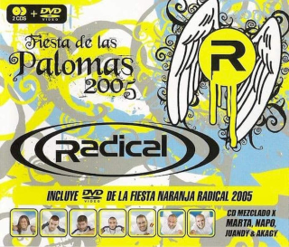 Various - Radical - Fiesta De Las Palomas 2005 - CD + DVD