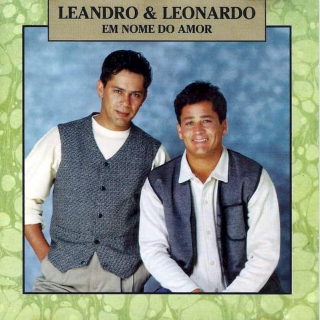Leandro & Leonardo - Em Nome Do Amor - CD