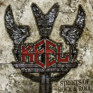 Keel - Streets Of Rock & Roll - CD
