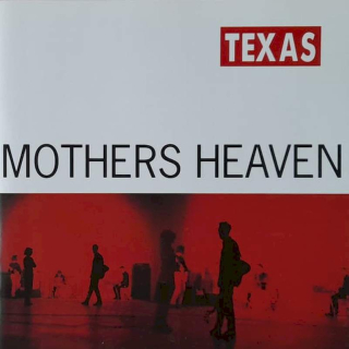Texas - Mothers Heaven - CD