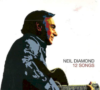 Neil Diamond - 12 Songs - CD