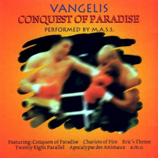 M.A.S.S. - Vangelis Performed By M.A.S.S. - Conquest Of Paradise - CD