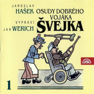 Jaroslav Hašek, Jan Werich - Osudy Dobrého Vojáka Švejka 1 (V Zázemí) - CD