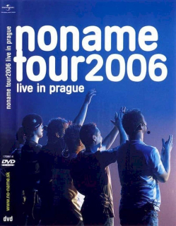 No Name - Noname Tour 2006 (Live In Prague) - DVD