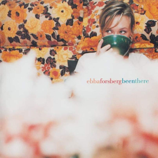 Ebba Forsberg - Been There - CD