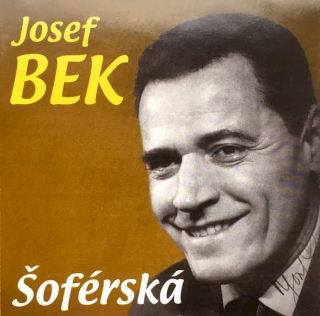Josef Bek - Šoférská - CD