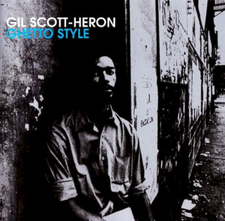 Gil Scott-Heron - Ghetto Style - CD