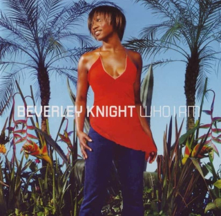 Beverley Knight - Who I Am - CD