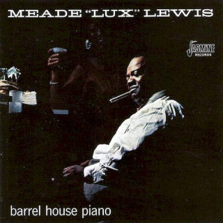 Meade "Lux" Lewis - Barrel House Piano - CD