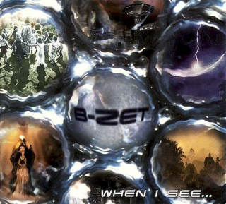 B-Zet - When I See... - CD